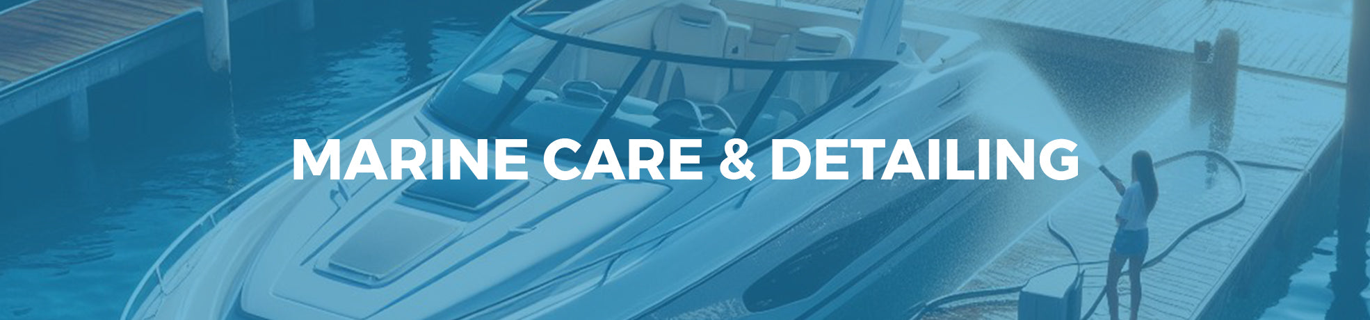 Marine Care & Detailing Products